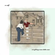 vs self: Everything Seems Better Now Ltd Clr - LP Record