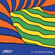 The Chemical Brothers: For That Beautiful Feeling, 180g (black vinyl) - LP Record