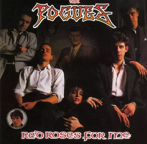 The Pogues: Red Roses For Me - LP Record - Main image