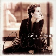 Celine Dion: S'il Suffisait D'aimer - LP Record