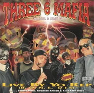 Three 6 Mafia: Live By Yo Rep (B. O. N. E. Dis) Ltd Clr - LP Record