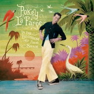 Pokey LaFarge: In The Blossom Of Their Shade Ltd Clr - LP Record