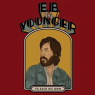 E. B. The Younger: To Each His Own Ltd Clr - LP Record