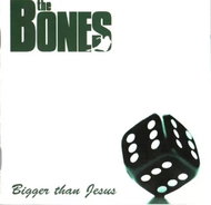 The Bones: Bigger Than Jesus Clr Ltd - LP Record