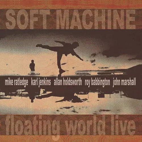 Soft Machine: Floating World Live CLR - LP Record - Main image