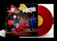 Lil' Ed and The Blues Imperials: Slideways CLR - LP Record