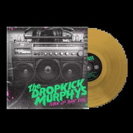 Dropkick Murphys: Turn Up That Dial / Gold vinyl Ltd Clr - LP Record