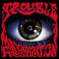 Trouble: Manic Frustration Ltd Clr - LP Record