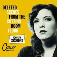 Caro Emerald: Deleted Scenes From The Cutting Room Floor (Acoustic Sessions) Ltd Num Clr - LP Record