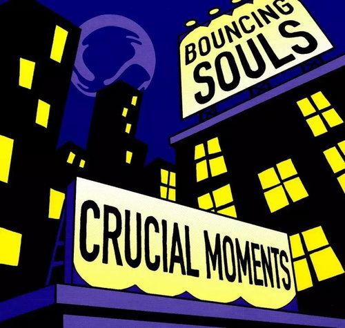 The Bouncing Souls: Crucial Moments CLR Main image The Bouncing Souls: Crucial Moments CLR - LP Record - Main image