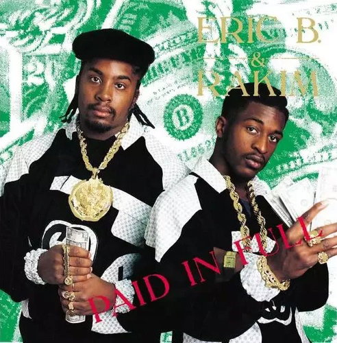 Eric B. & Rakim: Paid In Full - LP Record - Main image