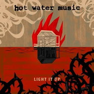 Hot Water Music: Light It Up Ltd Clr - LP Record
