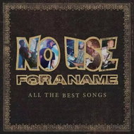 No Use for a Name: All The Best Songs DLX - LP Record