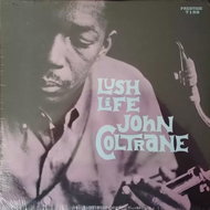 John Coltrane: Lush Life - LP Record