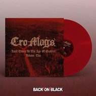 Cro-Mags: Hard Times In The Age Of Quarrel Volume Two Ltd Clr - LP Record