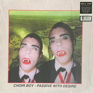Choir Boy: Passive With Desire Clr Ltd - LP Record