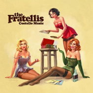 The Fratellis: Costello Music - LP Record