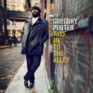 Gregory Porter: Take Me to the Alley - LP Record