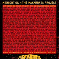 Midnight Oil: The Makarrata Project LTD - LP Record