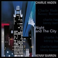 Haden Charlie: Night and the City - LP Record