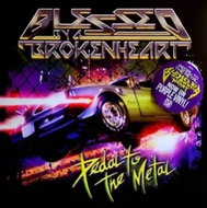 Blessed by a Broken Heart: Pedal To The Metal Clr Ltd - LP Record