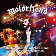 Motörhead: Better Motörhead Than Dead, Live At Hammersmith - LP Record
