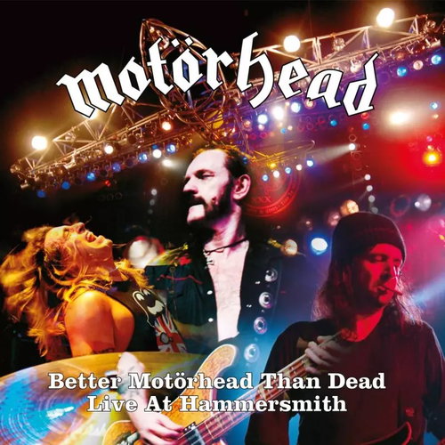 Motörhead: Better Motörhead Than Dead, Live At Hammersmith - LP Record - Main image
