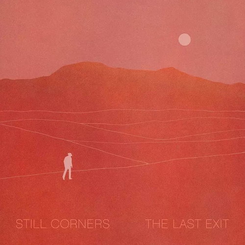 Still Corners: The Last Exit - LP Record - Main image