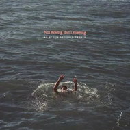 Carner Loyle: Not Waving, But Drowning - LP Record