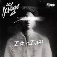 21 Savage: I Am > I Was - LP Record