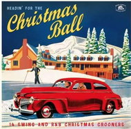 Various: Headin’ For The Christmas Ball (14 Swing And R&B Christmas Crooners) CLR - LP Record