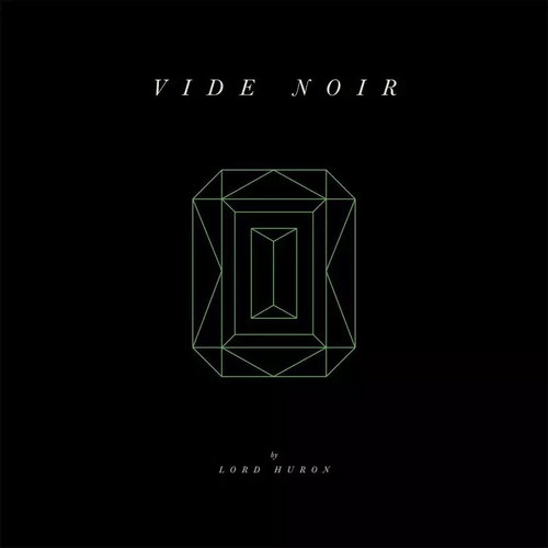 Lord Huron: Vide Noir - LP Record - Main image