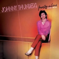 Johnny Thunders & The Heartbreakers: Finally Alone (The Sticks & Stones Tapes) Clr Ltd - LP Record