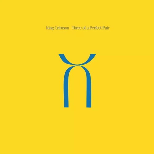King Crimson: Three Of A Perfect Pair Main image King Crimson: Three Of A Perfect Pair - LP Record - Main image