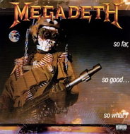 Megadeth: So Far, So Good... So What! - LP Record