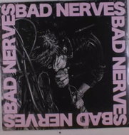 Bad Nerves: Bad Nerves - LP Record