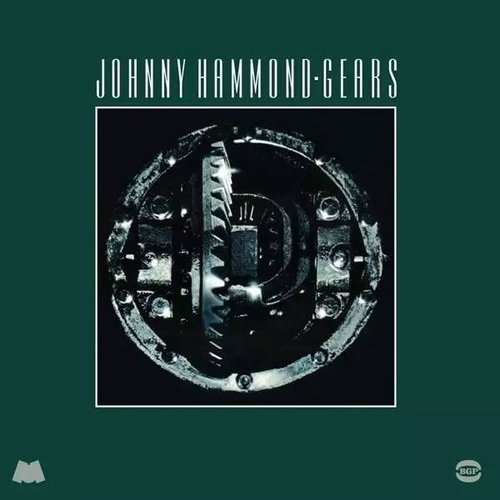 Johnny Hammond: Gears CLR - LP Record - Main image