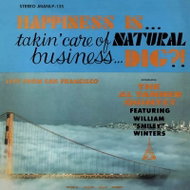 The Al Tanner Quintet: Happiness Is. Takin' Care Of Natural Business. Dig?! Ltd Num - LP Record