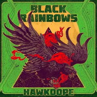 Black Rainbows: Hawkdope Ltd Clr - LP Record