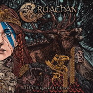 Cruachan: The Living and the Dead - LP Record