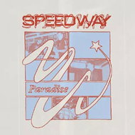 Speedway: Paradise CLR - LP Record