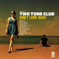 Two Tone Club: Don't Look Back Ltd Clr - LP Record