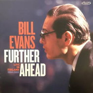 Bill Evans: Further Ahead (Live In Finland 1964–1969) Ltd Num - LP Record