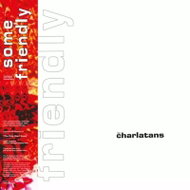 The Charlatans: Some Friendly - LP Record