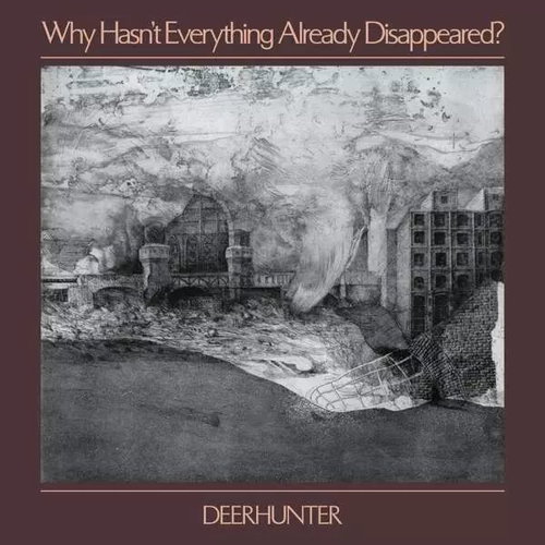Deerhunter: Why Hasn't Everything Already Disappeared? CLR - LP Record - Main image