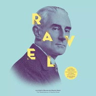 Maurice Ravel: Les Chefs D'OEuvres De Maurice Ravel = The Masterpieces Of Maurice Ravel - LP Record