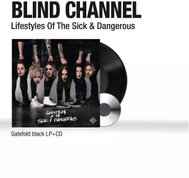 Blind Channel: Lifestyles Of The Sick & Dangerous LTD - LP Record