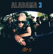 Alabama 3: Step 13 CLR - LP Record