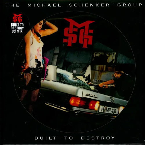 The Michael Schenker Group: Built To Destroy PIC - LP Record - Main image