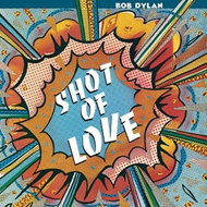 Bob Dylan: Shot of Love - LP Record